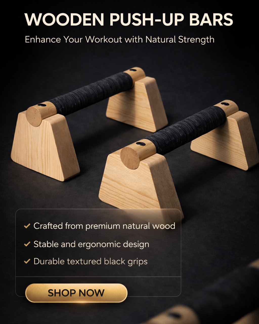 Core Wood Push Bars™