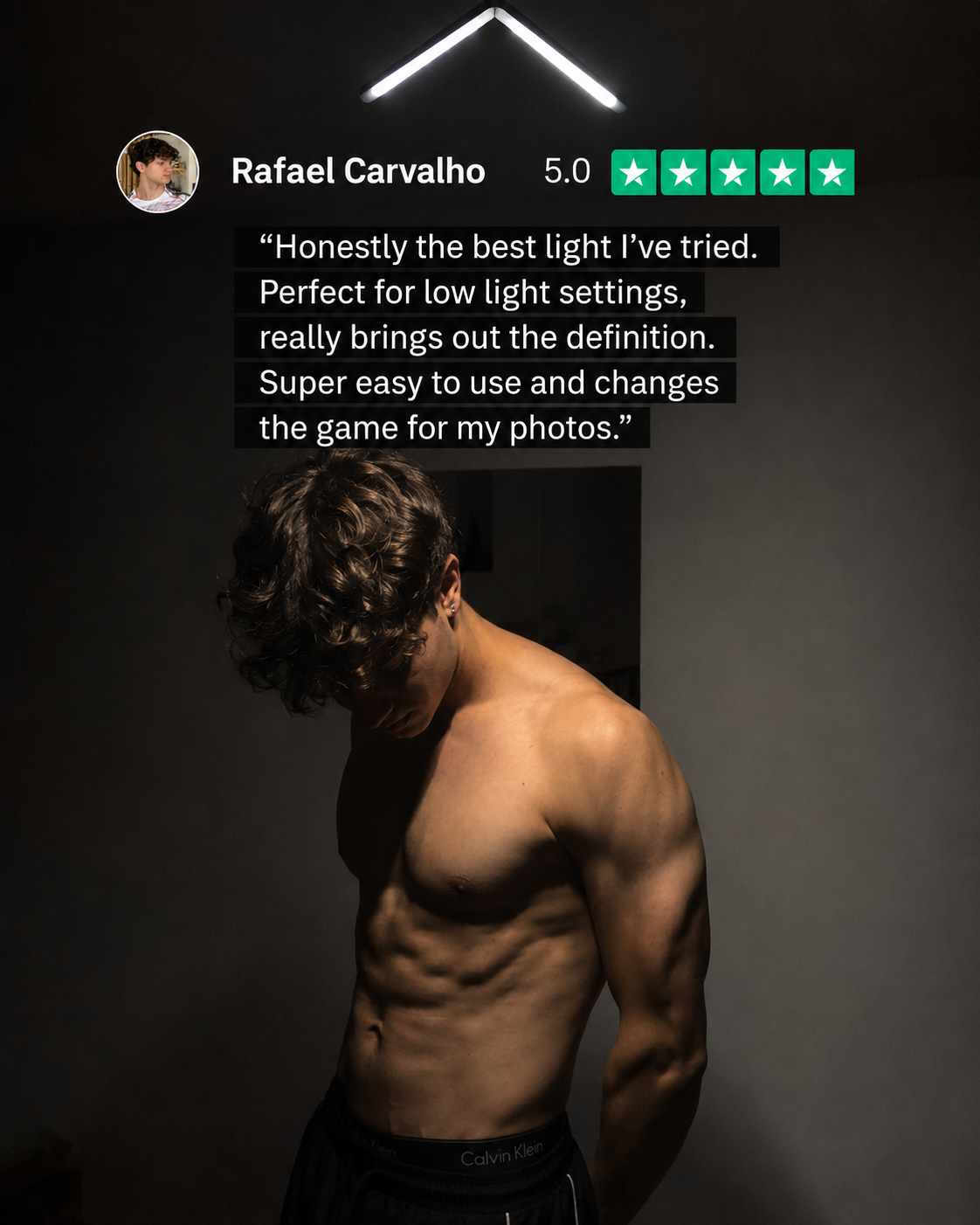 Customer Rafael Carvalho showcasing dramatic physique definition using the Professional Sculpt Light™ with a 5-star review for enhancing muscle definition, gym progress photos, and fitness content through professional downlighting.